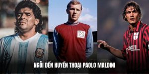 Ngôi đền huyền thoại Paolo Maldini